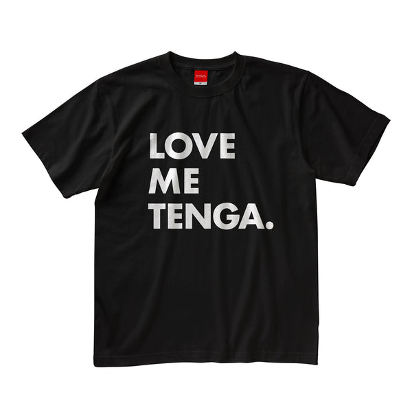 LOVE ME TENGA T-SHIRT Black and White
